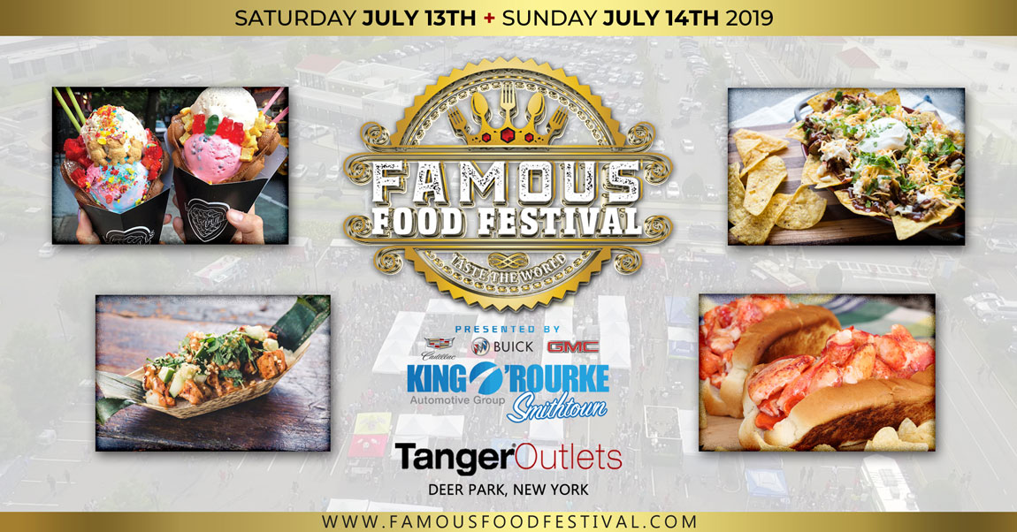 Famous Food Festival - July 2019 famous food festival july 2019