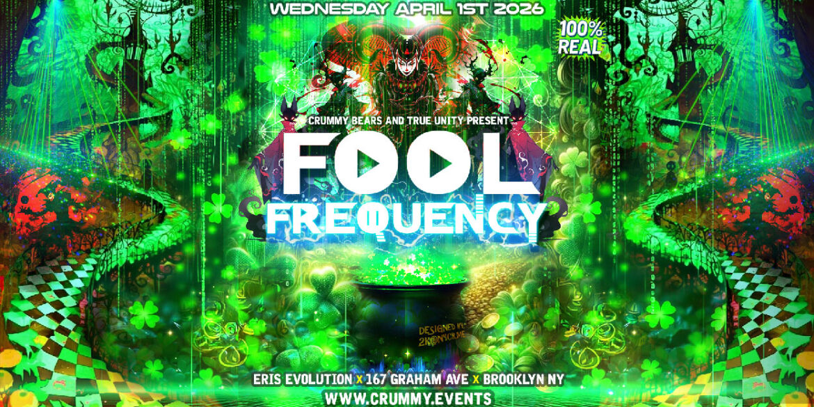 Fool Frequency : An April Fool's Day Rave in NYC (Really) Fool Frequency : An April Fool's Day Rave in NYC (Really)