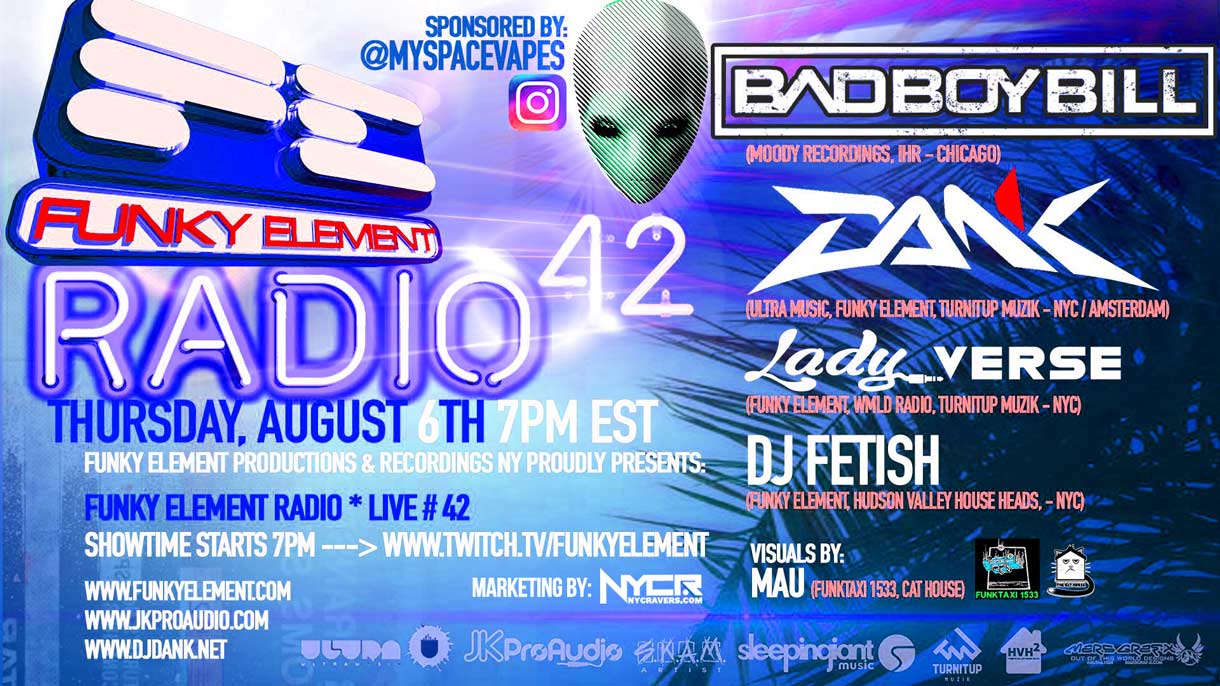 Funky Element Radio #42 LIVE w Bad Boy Bill