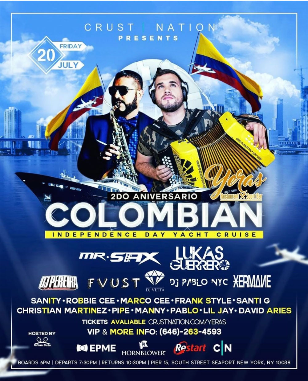 YERAS COLOMBIAN INDEPENDENCE DAY YACHT CRUISE