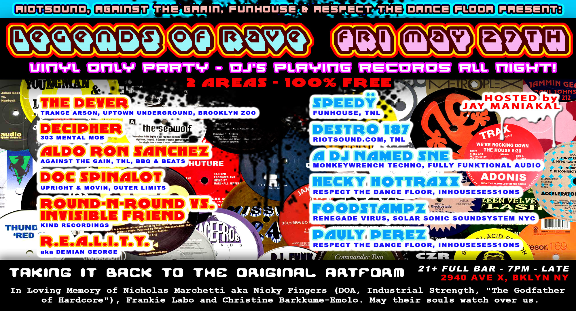 Legends of RAVE - FREE Vinyl Only Party Legends of RAVE - FREE Vinyl Only Party