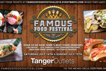 Famous Food Festival "Taste The World" - Deer Park, NY Famous Food Festival "Taste The World" - Deer Park, NY