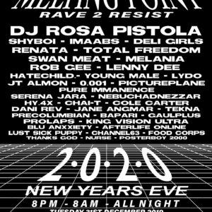 Melting Point NYE 2020 - 4 Stage Warehouse Fundraver