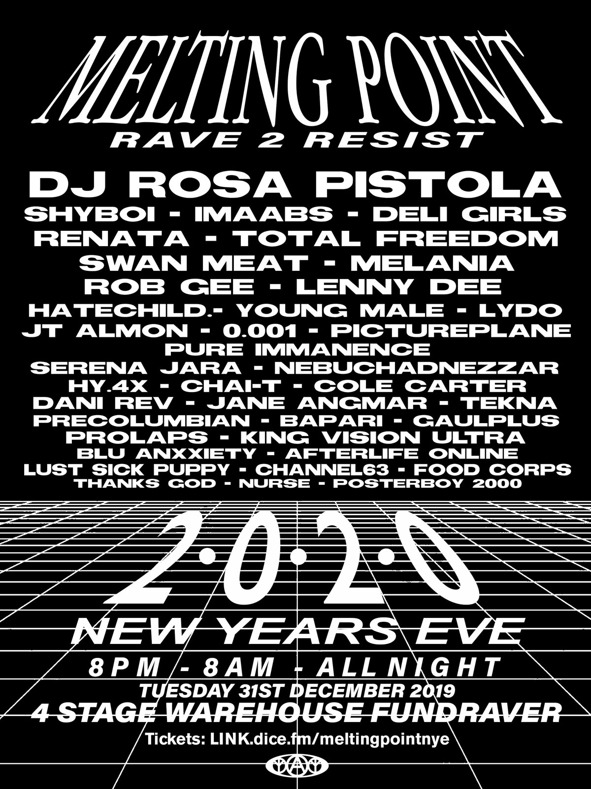 Melting Point NYE 2020 - 4 Stage Warehouse Fundraver Melting Point NYE 2020 - 4 Stage Warehouse Fundraver