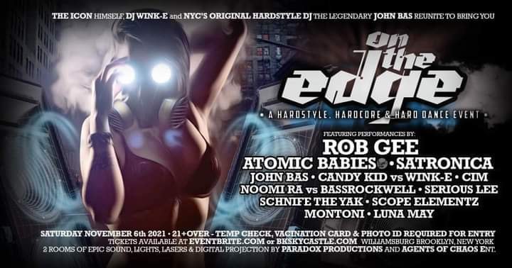 On The Edge feat. ROB GEE, ATOMIC BABIES, + SATRONICA