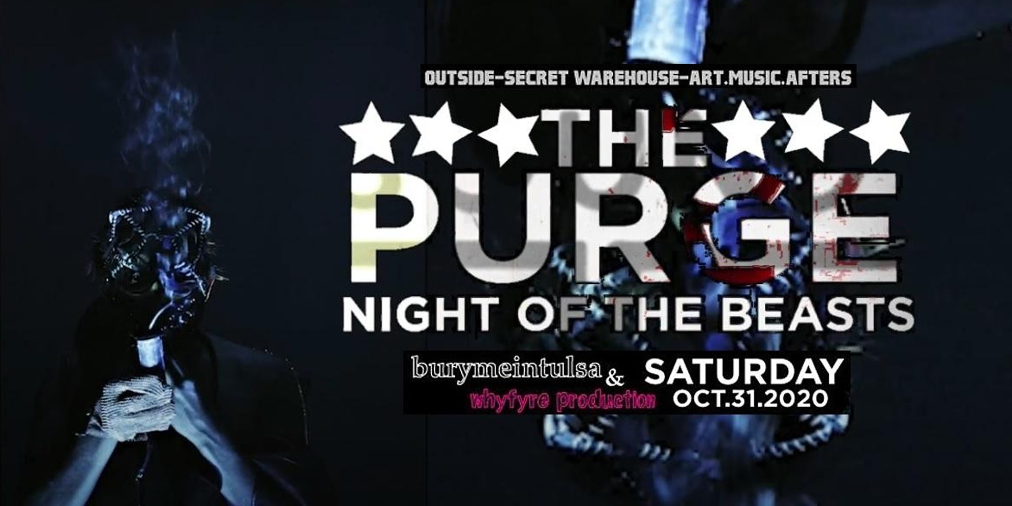 PURGE: NIGHT of the BEASTS - Tulsa, Ok PURGE: NIGHT of the BEASTS - Tulsa, Ok
