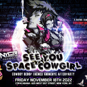 NYCRavers Presents See You Space Cowgirl