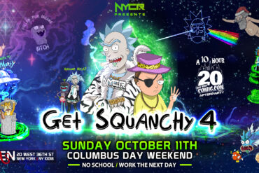 NYCRavers Proudly Presents Get Squanchy 4 : A Rick and Morty Themed Raventure + NYCC 2026 Afterparty! - NYCRavers
