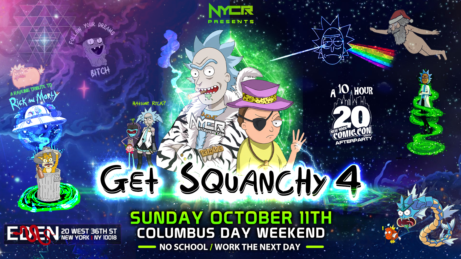 NYCRavers Proudly Presents Get Squanchy 4 : A Rick and Morty Themed Raventure + NYCC 2026 Afterparty! - NYCRavers