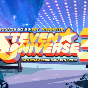 Steven Universe 3 ft. DJ Jimni Cricket & Flap Jack + More TBA