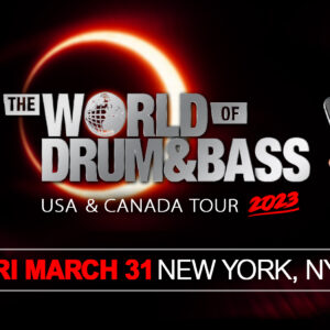 World of Drum and Bass NYC